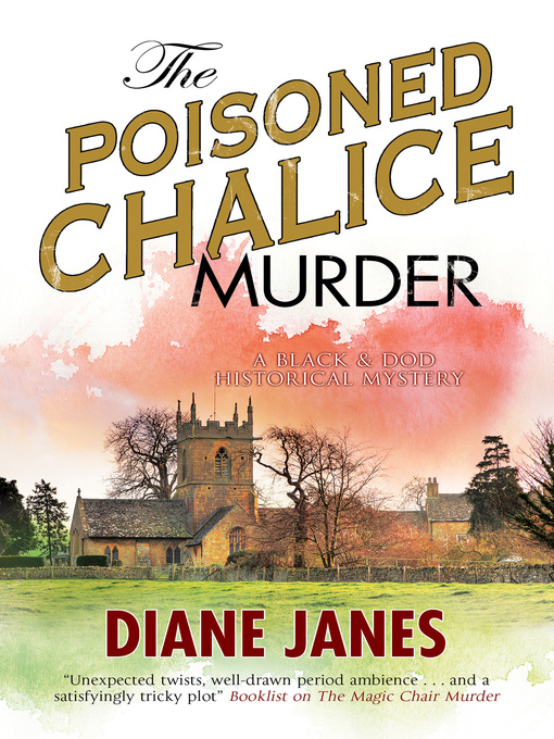 Title details for The Poisoned Chalice Murder by Diane Janes - Available